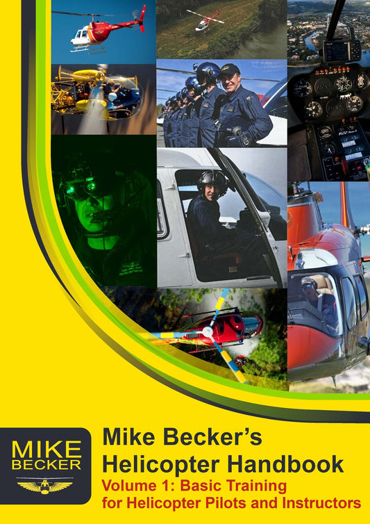 Mike Becker's Helicopter Handbook