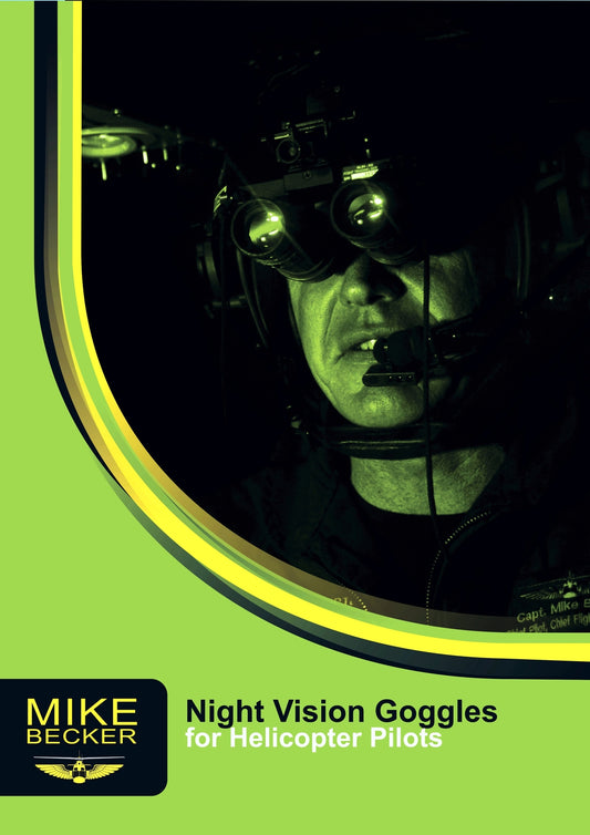 Night Vision Goggles for Helicopter Pilots