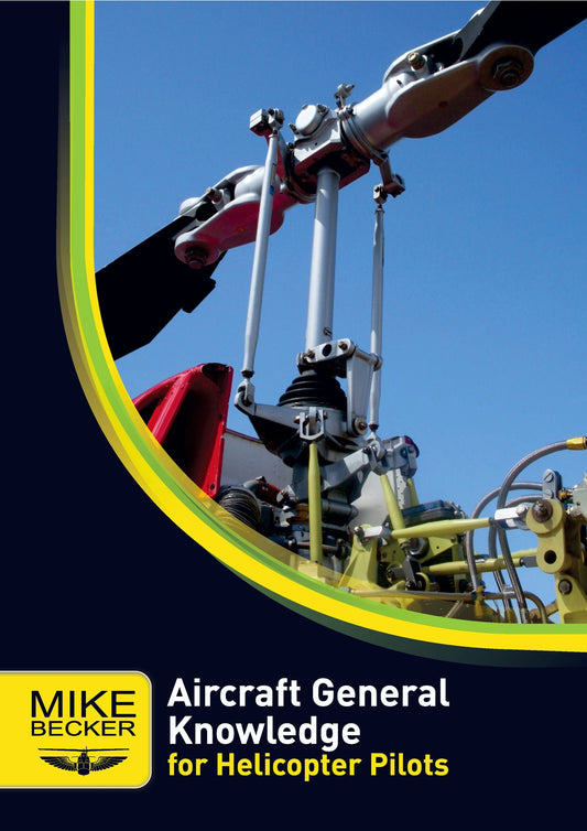 Aircraft General Knowledge for Helicopter Pilots